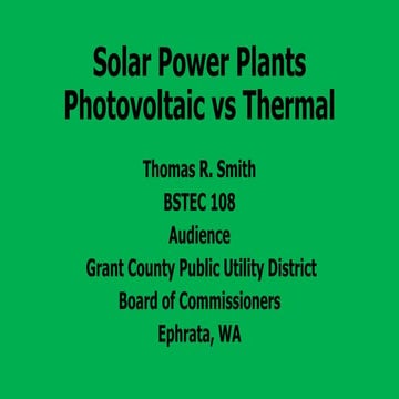 Solar Power Plants Photovoltaic vs Thermal