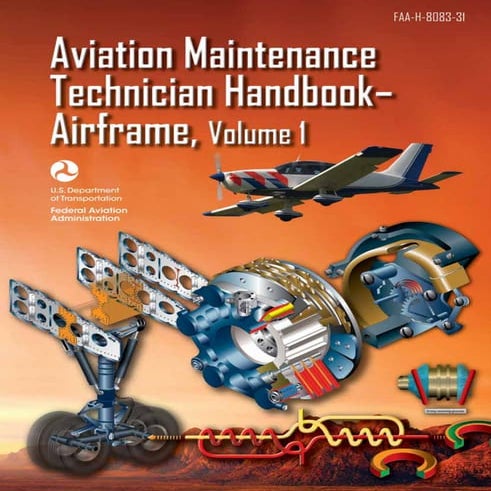 Faa h-8083-31-amt-airframe-vol-1