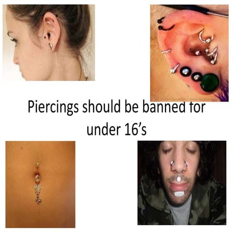 Piercings are wonderful
