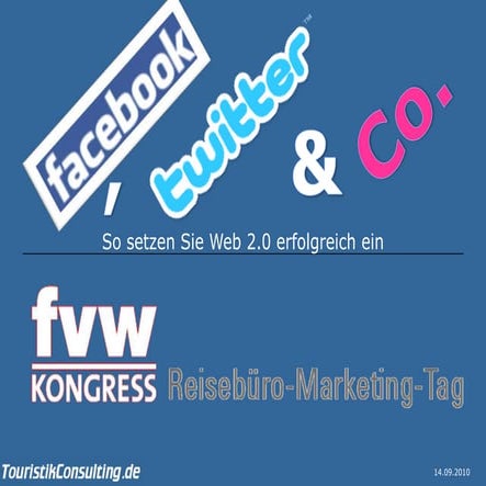 Social Media in der Touristik: Facebook, Twitter & Co |
