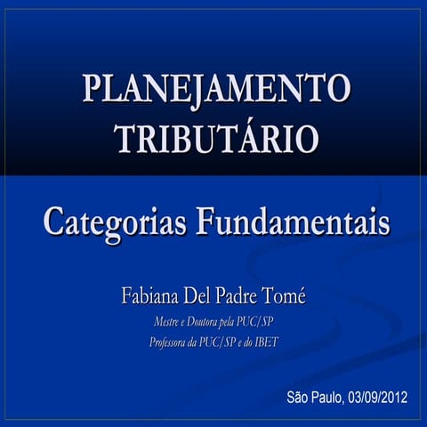 Planejamento Tributário - Categorias Fundamentais 