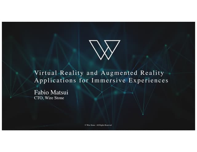 Fabio Matsui - Virtual Reality and ...
