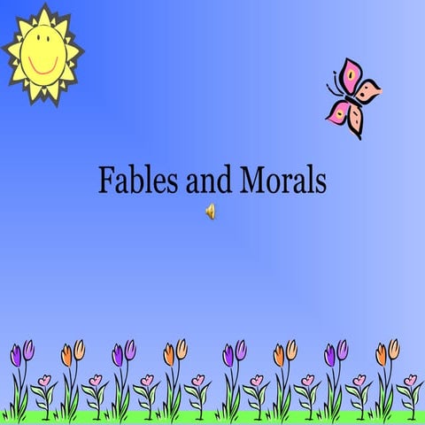 Fables and morals