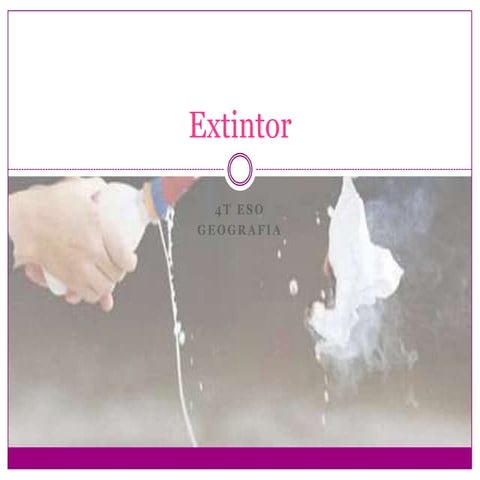 Fabricació de un extintor  PROFES