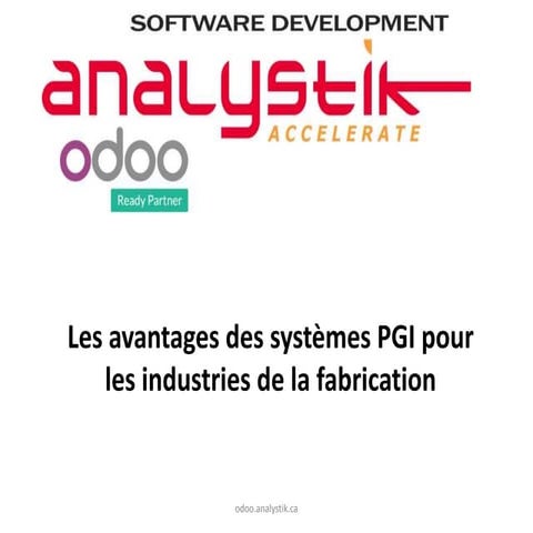 Les avantages d'un système PGI (ERP) pour les industries de la fabrication