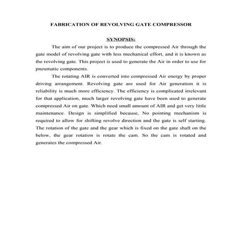 Fabrication of revolving gate compressor | DOC