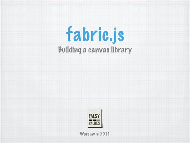Fabric.js @ Falsy Values