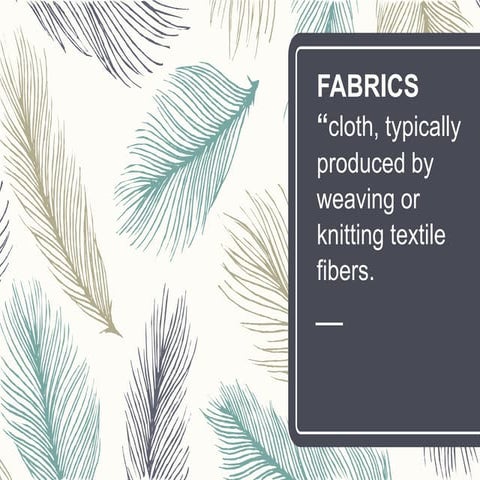 Types of Fabrics