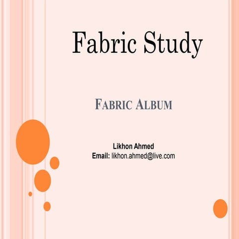 Fabric Study (Special Fabric)