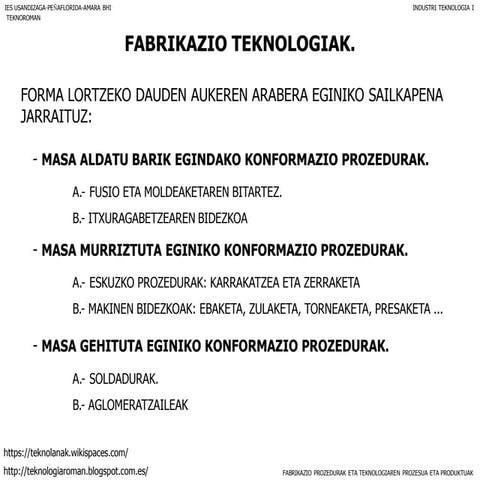 Fabrikazio prozedurak. moldaketa