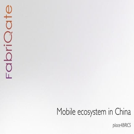 FabriQate - Mobile Scene in China