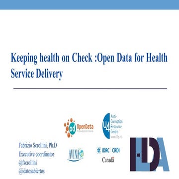 Open Data for better health service delivery - Fabrizio Scrollini (Latin Amer...