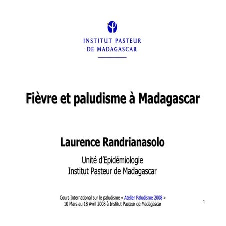 Fièvre et paludisme à Madagascar