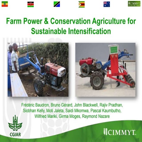Farm mechanization & Conservation Agriculture for Sustainable Intensification