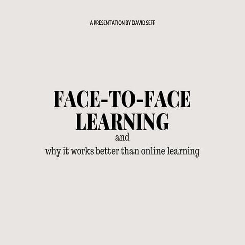 Face to-face learning