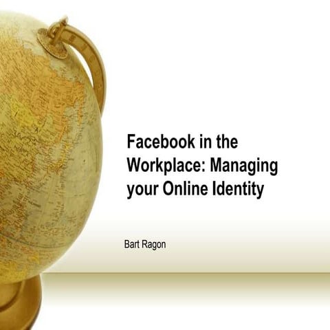 Facebook in the Work Place