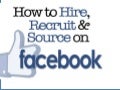 How to Hire & Recruit on Facebook 