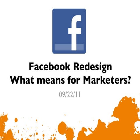 Facebook Redesign - What marketers need to know