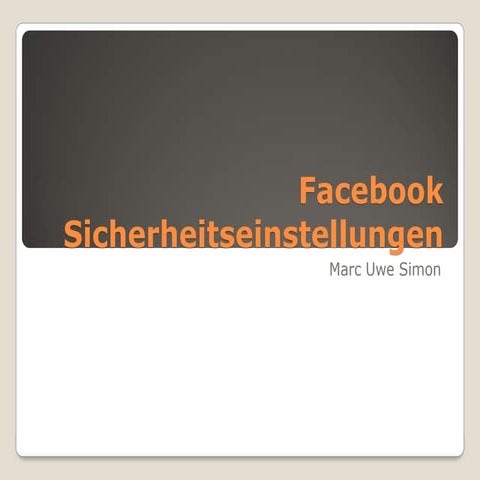 Facebook  Sicherheitseinstellungen
