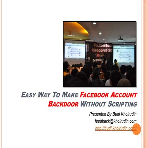Easy Way To Make Facebook Account Backdoor Without Scripting