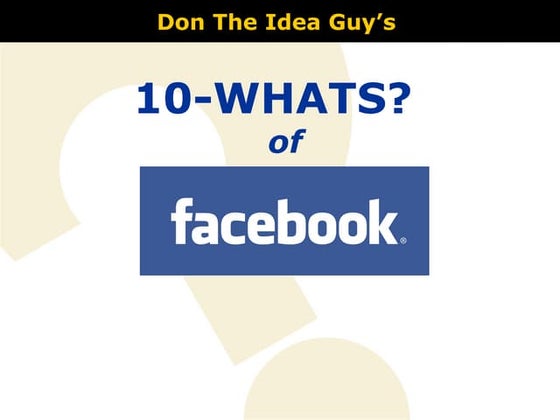 10-Whats? of Facebook