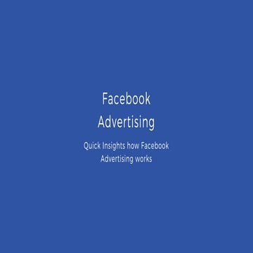Facebook Advertising - How does Facebook Advertising works?