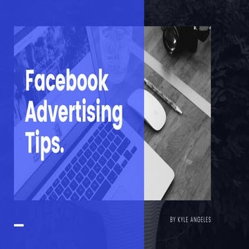 Facebook Advertising Tips