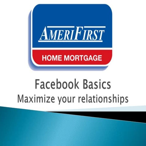Facebook 101 with 2LC Marketing and AmeriFirst Home Mortgage 1.25.2012