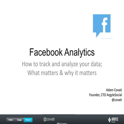 Facebook Analytics: How to track and analyze your data; What matters & Why it...