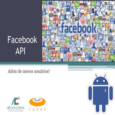 Facebook api além de meros usuários