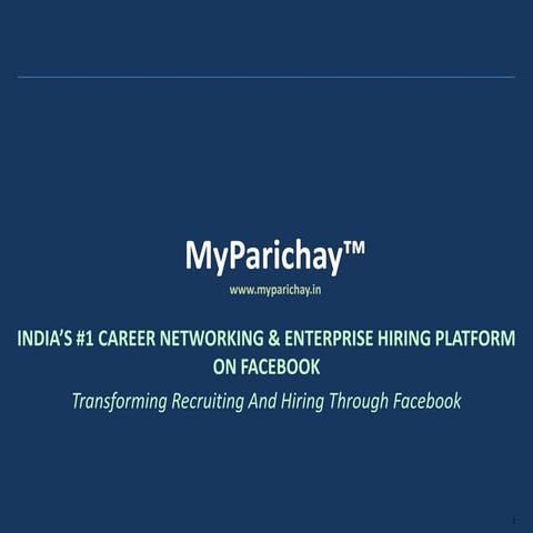 Facebook Based HIring Solutions - MyParichay