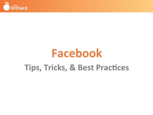 Facebook Best Practices 2017