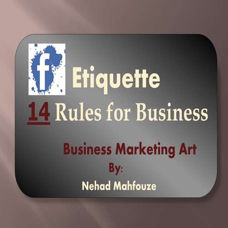 14 Rules Facebook business etiquette