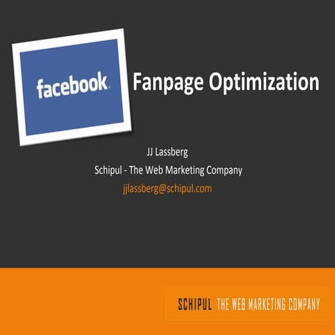 Facebook Fanpage Optimization