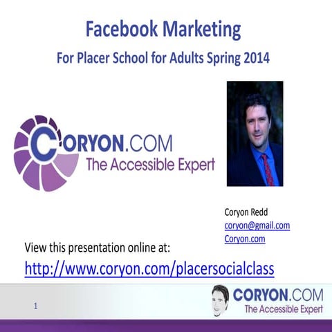 Facebook Marketing - Placer School for Adults Spring 2014