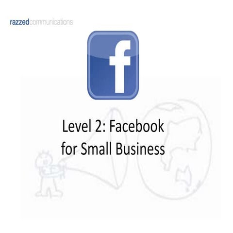 Facebook for small business (Level 2)