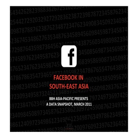 Facebook in South-East Asia - March 2011 Data Snapshot
