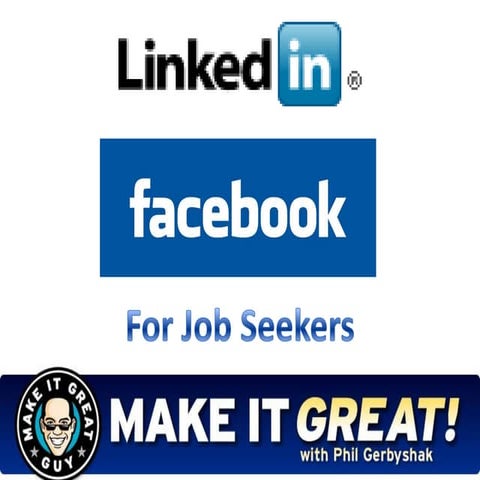 Facebooklinkedinjobseekers 100330221132 Phpapp01