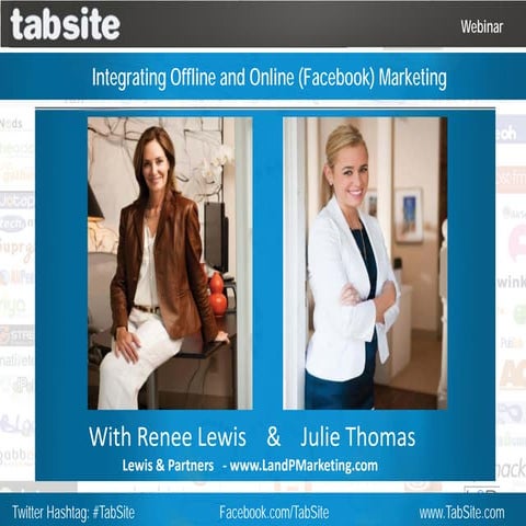 TabSite Webinar: Integrating Offline and Online Marketing