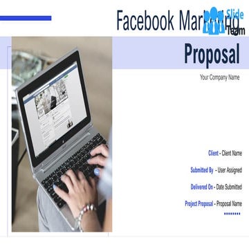 Facebook Marketing Proposal PowerPoint Presentation Slides