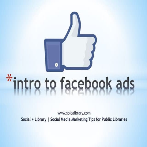 Your Quick Guide to Basic Facebook Advertising 