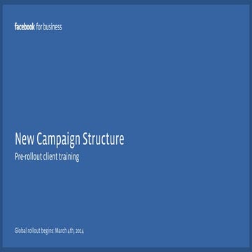 Facebook New Campaign Structure Training