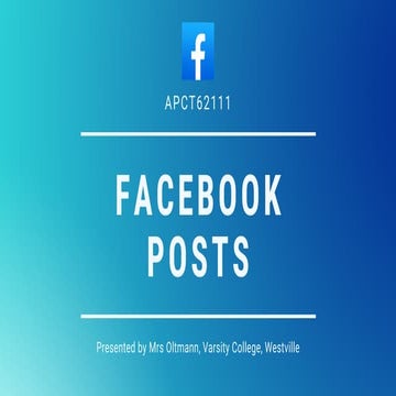 APCT6211 - Question 3 - FaceBook posts