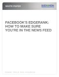 Facebook's EdgeRank: How to Make Sure You're in the News Feed