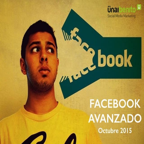 Manual de Facebook 2018. Uso estratégico de Facebook. 