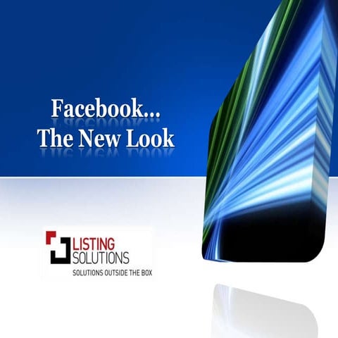 Facebook: The New Look