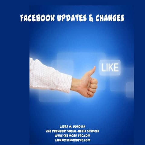 Facebook updates and changes