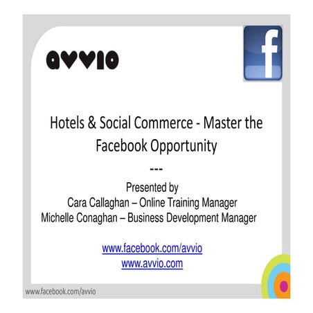 Facebook for Hotels - Master the Opportunity