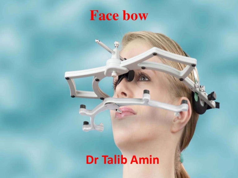 Face bow