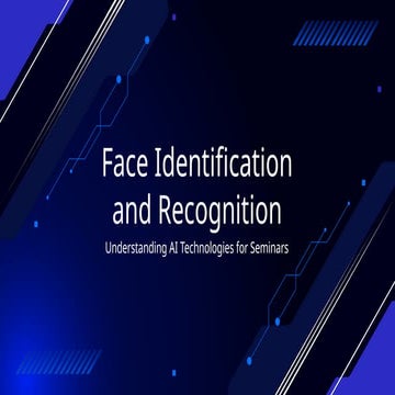 Face Identification and Recognition.pptx